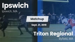 Matchup: Ipswich  vs. Triton Regional  2018