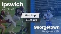 Matchup: Ipswich  vs. Georgetown  2018