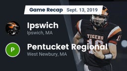 Recap: Ipswich  vs. Pentucket Regional  2019