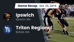 Recap: Ipswich  vs. Triton Regional  2019