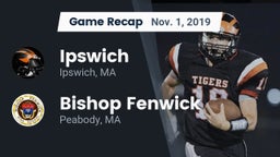 Recap: Ipswich  vs. Bishop Fenwick  2019