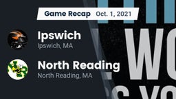 Recap: Ipswich  vs. North Reading  2021