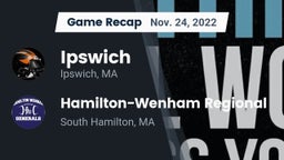Recap: Ipswich  vs. Hamilton-Wenham Regional  2022
