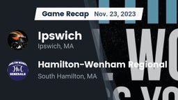 Recap: Ipswich  vs. Hamilton-Wenham Regional  2023