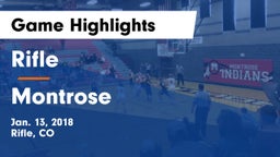 Rifle  vs Montrose  Game Highlights - Jan. 13, 2018