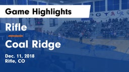 Rifle  vs Coal Ridge  Game Highlights - Dec. 11, 2018