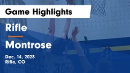 Rifle  vs Montrose  Game Highlights - Dec. 14, 2023