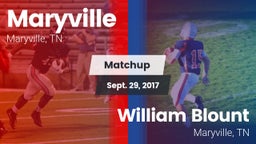 Matchup: Maryville High vs. William Blount  2017