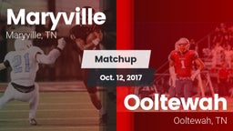 Matchup: Maryville High vs. Ooltewah  2017