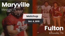Matchup: Maryville High vs. Fulton  2019