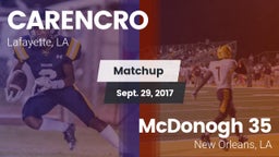 Matchup: CARENCRO  vs. McDonogh 35  2017