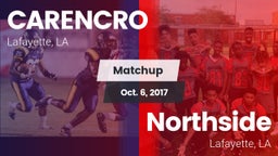 Matchup: CARENCRO  vs. Northside  2017