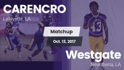 Matchup: CARENCRO  vs. Westgate  2017