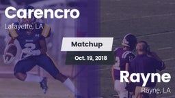 Matchup: Carencro  vs. Rayne  2018