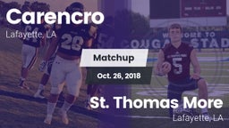 Matchup: Carencro  vs. St. Thomas More  2018