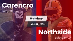 Matchup: Carencro  vs. Northside  2019