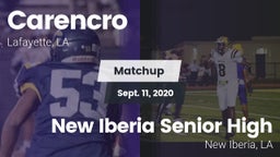 Matchup: Carencro  vs. New Iberia Senior High 2020