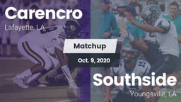 Matchup: Carencro  vs. Southside  2020