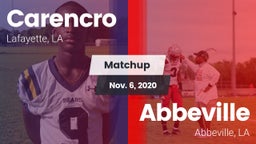 Matchup: Carencro  vs. Abbeville  2020