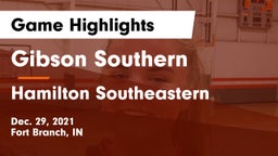 Gibson Southern  vs Hamilton Southeastern  Game Highlights - Dec. 29, 2021