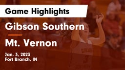 Gibson Southern  vs Mt. Vernon Game Highlights - Jan. 3, 2023