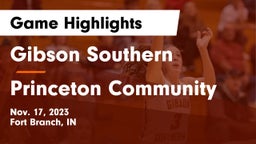 Gibson Southern  vs Princeton Community  Game Highlights - Nov. 17, 2023