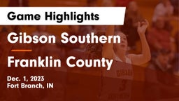 Gibson Southern  vs Franklin County  Game Highlights - Dec. 1, 2023