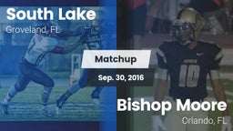 Matchup: South Lake High vs. Bishop Moore  2016