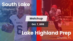 Matchup: South Lake High vs. Lake Highland Prep  2016