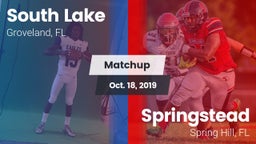 Matchup: South Lake High vs. Springstead  2019