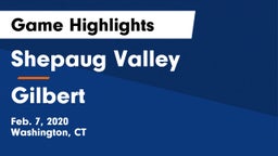 Shepaug Valley  vs Gilbert Game Highlights - Feb. 7, 2020