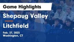 Shepaug Valley  vs Litchfield  Game Highlights - Feb. 27, 2023