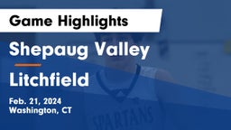 Shepaug Valley  vs Litchfield  Game Highlights - Feb. 21, 2024