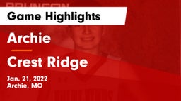 Archie  vs Crest Ridge  Game Highlights - Jan. 21, 2022