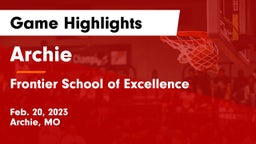 Archie  vs Frontier School of Excellence Game Highlights - Feb. 20, 2023