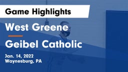West Greene  vs Geibel Catholic  Game Highlights - Jan. 14, 2022