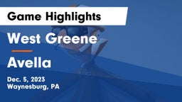 West Greene  vs Avella  Game Highlights - Dec. 5, 2023