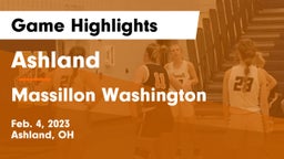 Ashland  vs Massillon Washington  Game Highlights - Feb. 4, 2023
