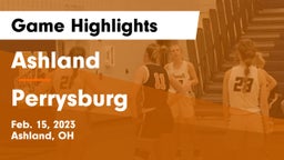 Ashland  vs Perrysburg  Game Highlights - Feb. 15, 2023
