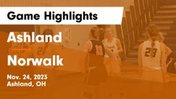 Ashland  vs Norwalk  Game Highlights - Nov. 24, 2023
