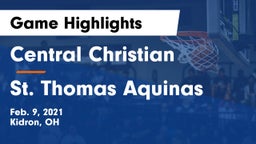 Central Christian  vs St. Thomas Aquinas  Game Highlights - Feb. 9, 2021