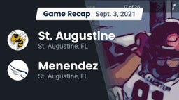 Recap: St. Augustine  vs. Menendez  2021