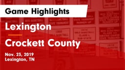 Lexington  vs Crockett County  Game Highlights - Nov. 23, 2019