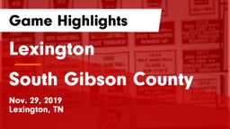 Lexington  vs South Gibson County  Game Highlights - Nov. 29, 2019
