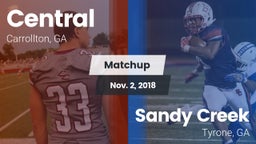 Matchup: Central  vs. Sandy Creek  2018