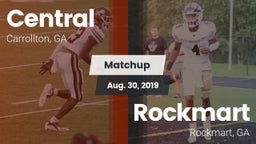 Matchup: Central  vs. Rockmart  2019