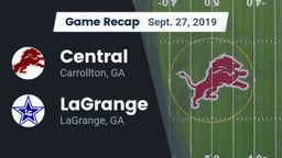 Recap: Central  vs. LaGrange  2019