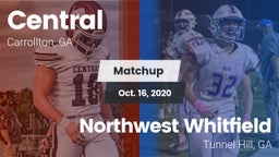 Matchup: Central  vs. Northwest Whitfield  2020