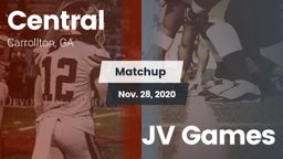 Matchup: Central  vs. JV Games 2020