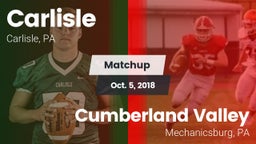 Matchup: Carlisle  vs. Cumberland Valley  2018